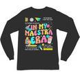 In My Maestra Era Spanish Bilingual Teacher Back To School Unisex Long Sleeve T-Shirt, trending gift