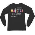 Maestra Fabulosa Maestra De EspañOl Spanish Teacher Unisex Long Sleeve T-Shirt, trending gift