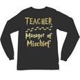 Magical Teacher Manager Of Mischief Birthday Family Party Unisex Long Sleeve T-Shirt, trending gift