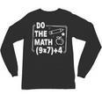 Do The Math 67 Meme PEMDAS Elementary Teacher Joke Unisex Long Sleeve T-Shirt, trending gift Do The Math 67 Meme PEMDAS Elementary Teacher Joke Unisex Long Sleeve T-Shirt, trending gift