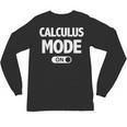 Math Calculus Mode On Teacher T-Shirt Unisex Long Sleeve T-Shirt, trending gift Math Calculus Mode On Teacher T-Shirt Unisex Long Sleeve T-Shirt, trending gift