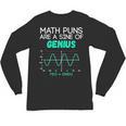 Math Puns Are a Sine Of Genius Math Teacher T-Shirt Unisex Long Sleeve T-Shirt, trending gift Math Puns Are a Sine Of Genius Math Teacher T-Shirt Unisex Long Sleeve T-Shirt, trending gift