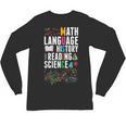 Music Teacher Music Math Language History Reading Science Unisex Long Sleeve T-Shirt, trending gift