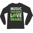 Music Teachers Love Brains Cute Teaching Halloween Unisex Long Sleeve T-Shirt, trending gift Music Teachers Love Brains Cute Teaching Halloween Unisex Long Sleeve T-Shirt, trending gift