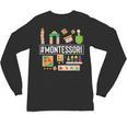 Novelty Montessori Studying Learning Schooling Teacher Love For Men Women Unisex Long Sleeve T-Shirt, trending gift Novelty Montessori Studying Learning Schooling Teacher Love For Men Women Unisex Long Sleeve T-Shirt, trending gift