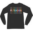 PE Teacher Vintage Retro Groovy Physical Education Teacher Unisex Long Sleeve T-Shirt, trending gift