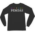 PEMDAS Please Excuse My Dear Aunt Sally Math Rules Teacher Unisex Long Sleeve T-Shirt, trending gift PEMDAS Please Excuse My Dear Aunt Sally Math Rules Teacher Unisex Long Sleeve T-Shirt, trending gift