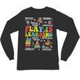 Play Is Learning Kindergarten Preschool Teacher Appreciation Unisex Long Sleeve T-Shirt, trending gift