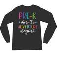 Pre-K Teacher Adventure Begins First Day Preschool Teachers Unisex Long Sleeve T-Shirt, trending gift Pre-K Teacher Adventure Begins First Day Preschool Teachers Unisex Long Sleeve T-Shirt, trending gift