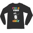 Pre-K Vibes Only Penguin Teachers Kids Back To School Unisex Long Sleeve T-Shirt, trending gift