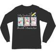 Preppy Silly Teacher Goose Build Character Back To School Unisex Long Sleeve T-Shirt, trending gift Preppy Silly Teacher Goose Build Character Back To School Unisex Long Sleeve T-Shirt, trending gift