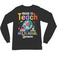 Proud To Teach Multilingual Learner ESL English Teacher Unisex Long Sleeve T-Shirt, trending gift Proud To Teach Multilingual Learner ESL English Teacher Unisex Long Sleeve T-Shirt, trending gift