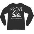 Prove It Text Evidences Reading Teacher First Day Of School Unisex Long Sleeve T-Shirt, trending gift
