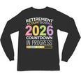 Retirement Class Of 2026 Teacher Countdown Loading Teacher Unisex Long Sleeve T-Shirt, trending gift Retirement Class Of 2026 Teacher Countdown Loading Teacher Unisex Long Sleeve T-Shirt, trending gift
