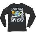 Rotation Of Earth Science Teacher Earth Day Men Women Unisex Long Sleeve T-Shirt, trending gift