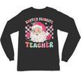 Santa Favorite Teacher Shirt Teacher Christmas Unisex Long Sleeve T-Shirt, trending gift Santa Favorite Teacher Shirt Teacher Christmas Unisex Long Sleeve T-Shirt, trending gift