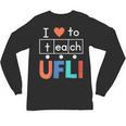 Science Of Reading I Love To Teach UFLI Teacher Literacy Unisex Long Sleeve T-Shirt, trending gift