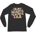 In My Science Teacher Era Retro Back To School STEM Teacher For Men Women Unisex Long Sleeve T-Shirt, trending gift In My Science Teacher Era Retro Back To School STEM Teacher For Men Women Unisex Long Sleeve T-Shirt, trending gift