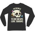 Science Teachers Love Brains Teachers Halloween Unisex Long Sleeve T-Shirt, trending gift Science Teachers Love Brains Teachers Halloween Unisex Long Sleeve T-Shirt, trending gift