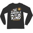 SÉ AMABLE Be Kind Bilingual Teacher Maestra Spanish Teacher Unisex Long Sleeve T-Shirt, trending gift SÉ AMABLE Be Kind Bilingual Teacher Maestra Spanish Teacher Unisex Long Sleeve T-Shirt, trending gift