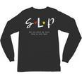 SLP Teacher Shirts Speech Language Pathologist Unisex Long Sleeve T-Shirt, trending gift SLP Teacher Shirts Speech Language Pathologist Unisex Long Sleeve T-Shirt, trending gift