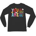 You Are Smart Brave Strong Kind Loved Motivation Teacher Kid Unisex Long Sleeve T-Shirt, trending gift You Are Smart Brave Strong Kind Loved Motivation Teacher Kid Unisex Long Sleeve T-Shirt, trending gift