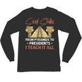 Social Studies Teacher World History Teacher Men Women Unisex Long Sleeve T-Shirt, trending gift Social Studies Teacher World History Teacher Men Women Unisex Long Sleeve T-Shirt, trending gift