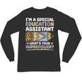 Special Educational Assistant And Sped Teacher Unisex Long Sleeve T-Shirt, trending gift Special Educational Assistant And Sped Teacher Unisex Long Sleeve T-Shirt, trending gift
