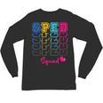 SPED Squad Proud Special Education Para Teacher Colorful Unisex Long Sleeve T-Shirt, trending gift