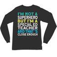 Superhero & Special Education Teacher Men Women Unisex Long Sleeve T-Shirt, trending gift Superhero & Special Education Teacher Men Women Unisex Long Sleeve T-Shirt, trending gift