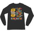 I Teach The Cutest Pumpkins Kindergarten Teacher Halloween Unisex Long Sleeve T-Shirt, trending gift