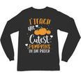 I Teach The Cutest Pumpkins In The Patch Teacher School For Men Women Kids Unisex Long Sleeve T-Shirt, trending gift