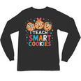 I Teach Smart Cookies Cute Back To School Teacher Unisex Long Sleeve T-Shirt, trending gift