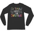 I Teach What's Your Superpower Teacher Teaching For Men Women Unisex Long Sleeve T-Shirt, trending gift I Teach What's Your Superpower Teacher Teaching For Men Women Unisex Long Sleeve T-Shirt, trending gift