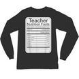 Teacher Nutrition Facts Teachers Nutritional Fact Unisex Long Sleeve T-Shirt, trending gift