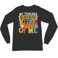 My Teacher Survived 100 Days Of Me 100th Day Of School Kids Unisex Long Sleeve T-Shirt, trending gift My Teacher Survived 100 Days Of Me 100th Day Of School Kids Unisex Long Sleeve T-Shirt, trending gift