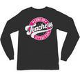 Come On Teachers Let's Go Teach Pink Back To School For Men Women Unisex Long Sleeve T-Shirt, trending gift