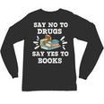 Teachers Red Ribbon Week Say No To Drugs Say Yes To Books Unisex Long Sleeve T-Shirt, trending gift Teachers Red Ribbon Week Say No To Drugs Say Yes To Books Unisex Long Sleeve T-Shirt, trending gift