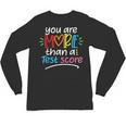 Test Day Teacher Shirt You Are More Than a Test Score Women Unisex Long Sleeve T-Shirt, trending gift Test Day Teacher Shirt You Are More Than a Test Score Women Unisex Long Sleeve T-Shirt, trending gift