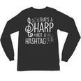 That's a Sharp Not a Hashtag Music Teacher Musicians Unisex Long Sleeve T-Shirt, trending gift That's a Sharp Not a Hashtag Music Teacher Musicians Unisex Long Sleeve T-Shirt, trending gift