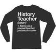 History Teacher Definition Back To School First Day Unisex Long Sleeve T-Shirt, trending gift History Teacher Definition Back To School First Day Unisex Long Sleeve T-Shirt, trending gift