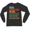 Vintage Bruh We Back No Cap Bruh We'Re Back Student Teacher Unisex Long Sleeve T-Shirt, trending gift Vintage Bruh We Back No Cap Bruh We'Re Back Student Teacher Unisex Long Sleeve T-Shirt, trending gift