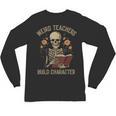 Weird Teachers Build Character Skeleton Book Halloween Women Unisex Long Sleeve T-Shirt, trending gift Weird Teachers Build Character Skeleton Book Halloween Women Unisex Long Sleeve T-Shirt, trending gift