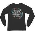 When A Flower Doesn't Bloom Special Education Teacher Men Women Unisex Long Sleeve T-Shirt, trending gift When A Flower Doesn't Bloom Special Education Teacher Men Women Unisex Long Sleeve T-Shirt, trending gift