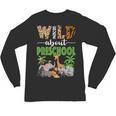 Wild About Preschool Teacher Student Preschool Zoo Safari Unisex Long Sleeve T-Shirt, trending gift