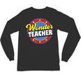 Wonder Teacher Super Woman Power Superhero Back To School Unisex Long Sleeve T-Shirt, trending gift