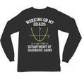 Working On My Quads Algebra Math Gym Teacher Unisex Long Sleeve T-Shirt, trending gift Working On My Quads Algebra Math Gym Teacher Unisex Long Sleeve T-Shirt, trending gift