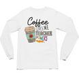 Coffee Gives Me Teacher Power Teacher Elementary Women Unisex Long Sleeve T-Shirt, trending gift Coffee Gives Me Teacher Power Teacher Elementary Women Unisex Long Sleeve T-Shirt, trending gift