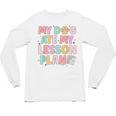 My Dog Ate My Lesson Plan Kindergarten Teacher Dog Lover For Men Women Unisex Long Sleeve T-Shirt, trending gift