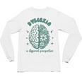 Dyslexia A Different Perspective Dyslexia Specialist Teacher Unisex Long Sleeve T-Shirt, trending gift Dyslexia A Different Perspective Dyslexia Specialist Teacher Unisex Long Sleeve T-Shirt, trending gift